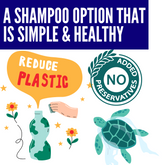 Reduce Plastic - A Shampoo option that is simple and healthy